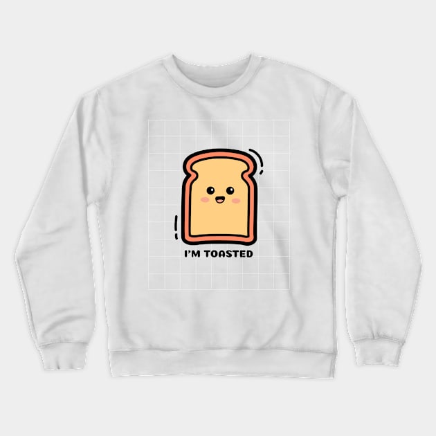 im toasted Crewneck Sweatshirt by GttP